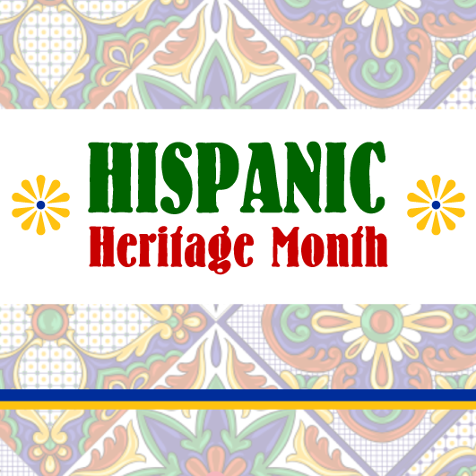  Hispanic Heritage Month